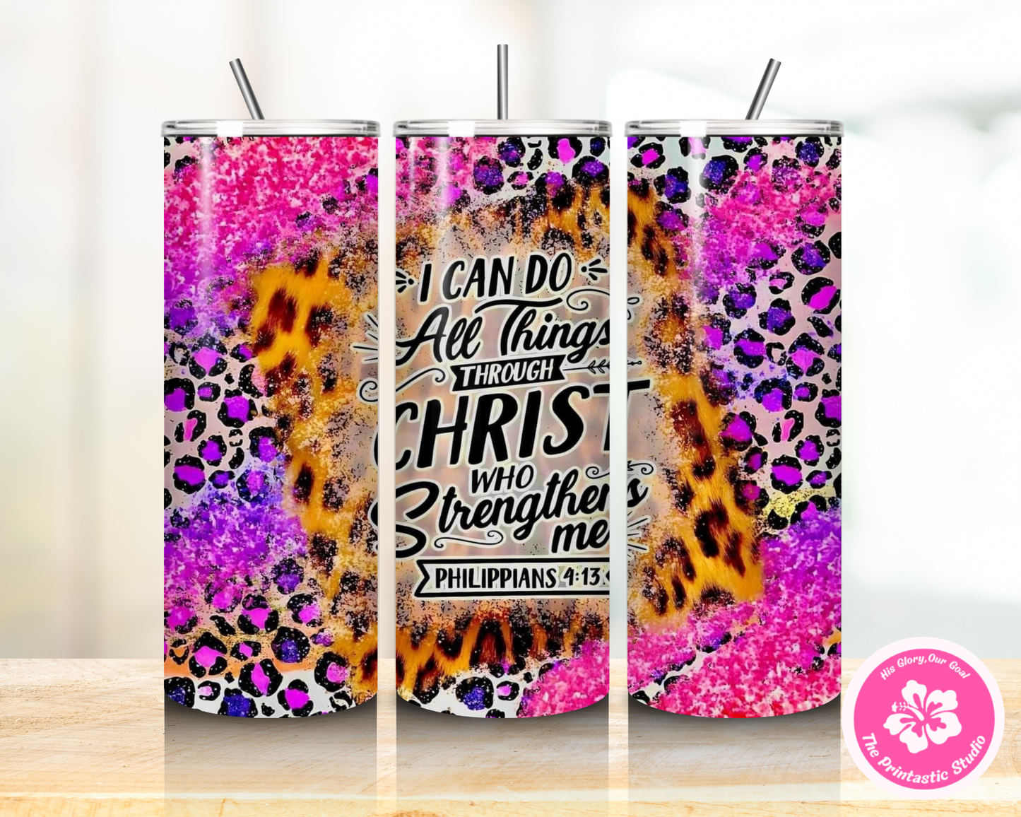 Leopard ~ I Can Do All Things Through Christ - Tumbler