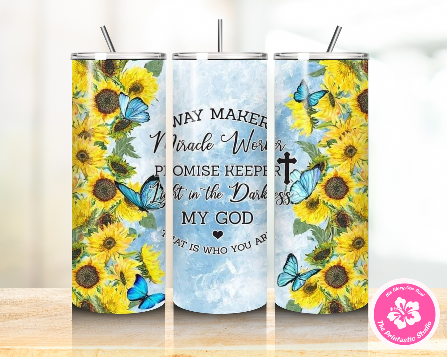 Sunflower ~ Way Maker - Tumbler