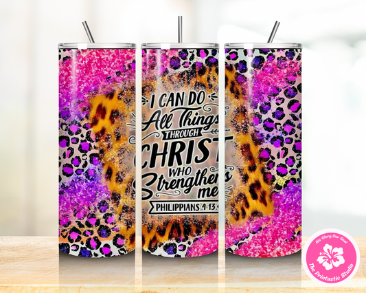 Leopard ~ I Can Do All Things Through Christ - Tumbler