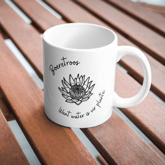 Boeretroos – Want Water is vir Plante” Mug